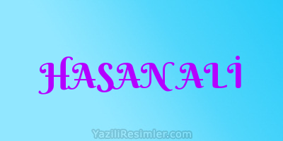 HASAN ALİ